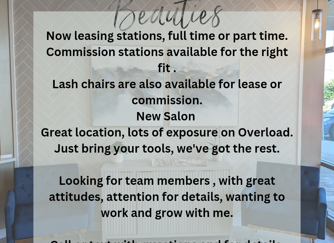 Now leasing stations full time or part time Commission stations available 20240826 141023 0000